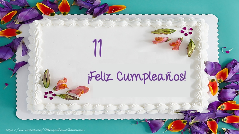 Feliz Cumpleanos 11 Anos Tarta Mensajesdeseosfelicitaciones Com