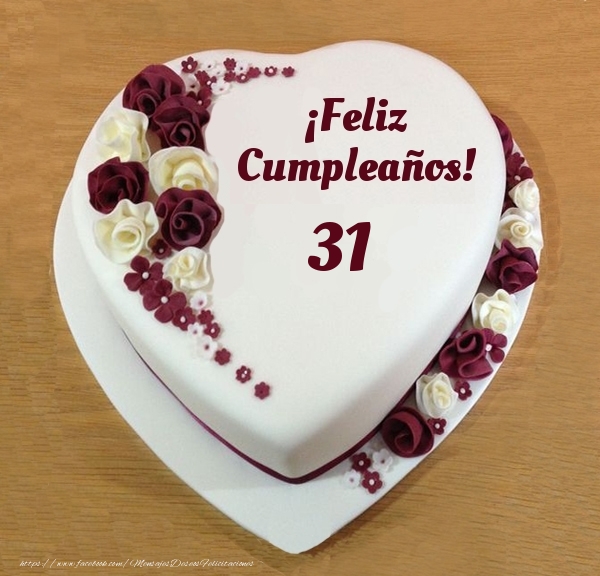 31 años Feliz Cumple- Tarta 