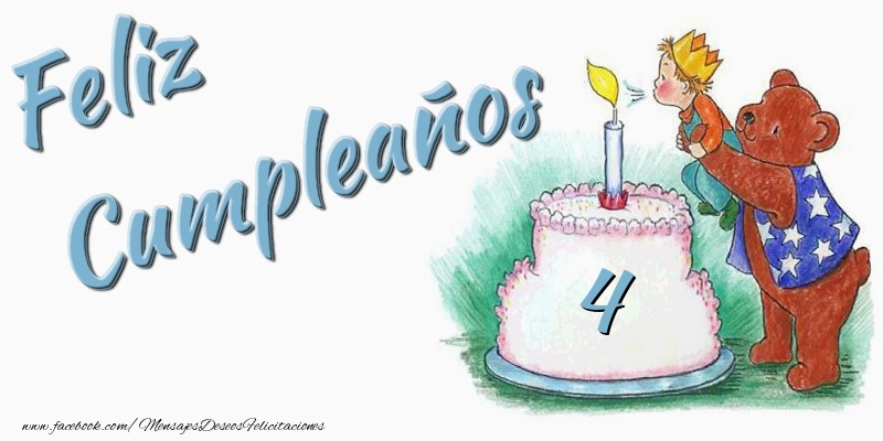 4 años, Feliz Cumpleaños - mensajesdeseosfelicitaciones.com