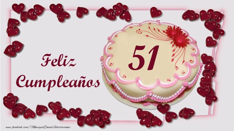 Feliz Cumpleaños 51 años 