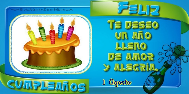 Felicitaciones para 1 Agosto - 1 Agosto - ¡Feliz cumpleaños!