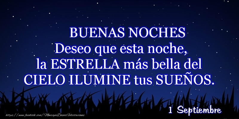 Felicitaciones para 1 Septiembre - 1 Septiembre - Buenas noches!