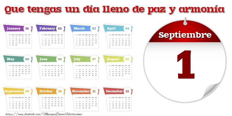 Felicitaciones para 1 Septiembre - Septiembre 1 Que tengas un día lleno de paz y armonía