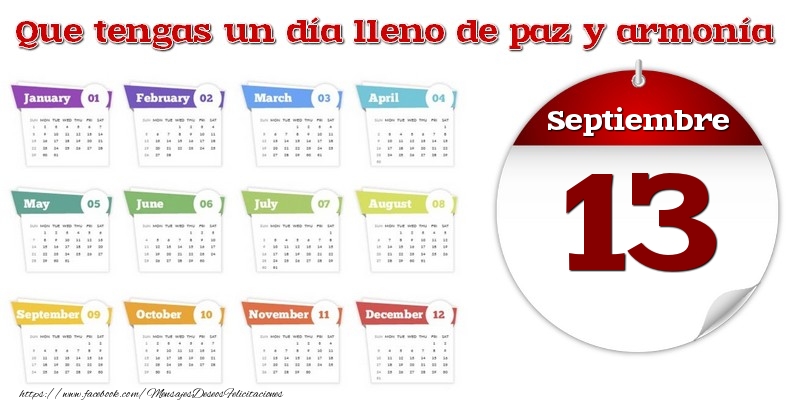 Felicitaciones para 13 Septiembre - Septiembre 13 Que tengas un día lleno de paz y armonía