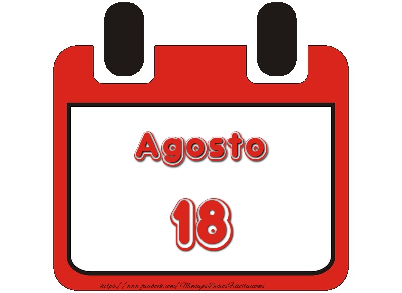 Felicitaciones para 18 Agosto - Agosto 18