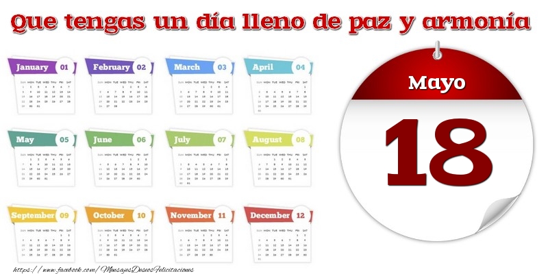 Mayo 18 Que tengas un día lleno de paz y armonía