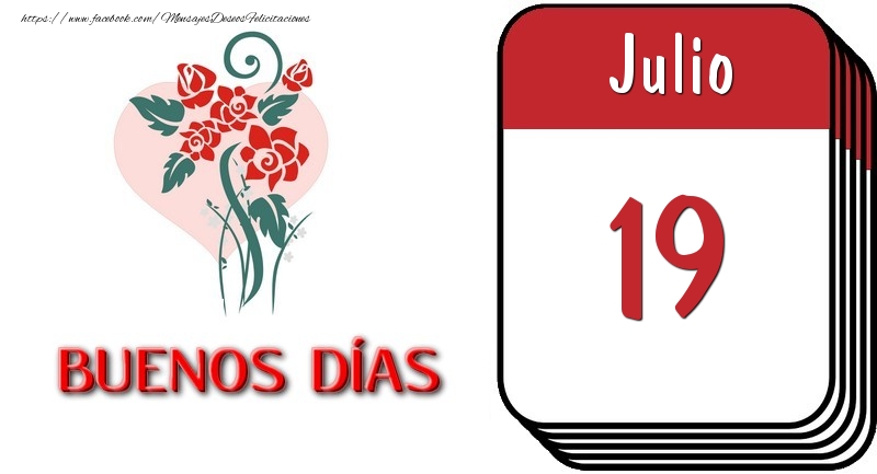 19 Julio BUENOS DÍAS