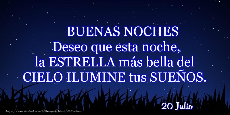 20 Julio - Buenas noches!