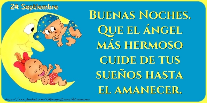 Felicitaciones para 24 Septiembre - 24 Septiembre - Buenas Noches