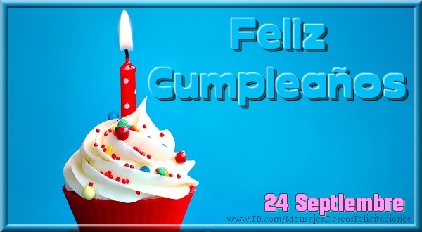 Felicitaciones para 24 Septiembre - 24 Septiembre - ¡Feliz cumpleaños!