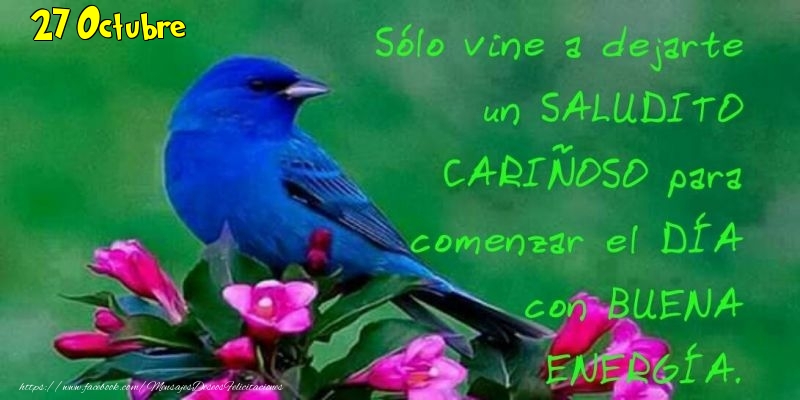 Felicitaciones para 27 Octubre - 27 Octubre - Buenos Días!