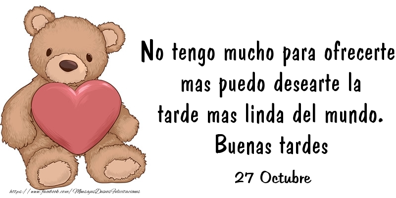 Felicitaciones para 27 Octubre - 27 Octubre - Buenas tardes