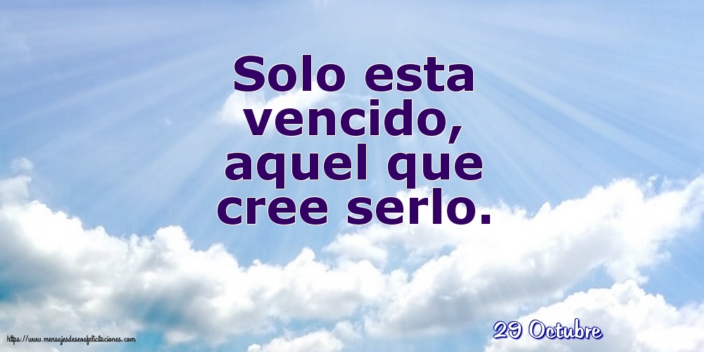 Felicitaciones para 29 Octubre - 29 Octubre - Solo esta vencido