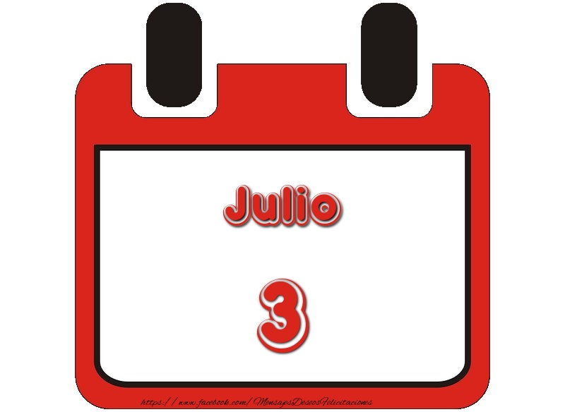 Felicitaciones para 3 Julio - Julio 3