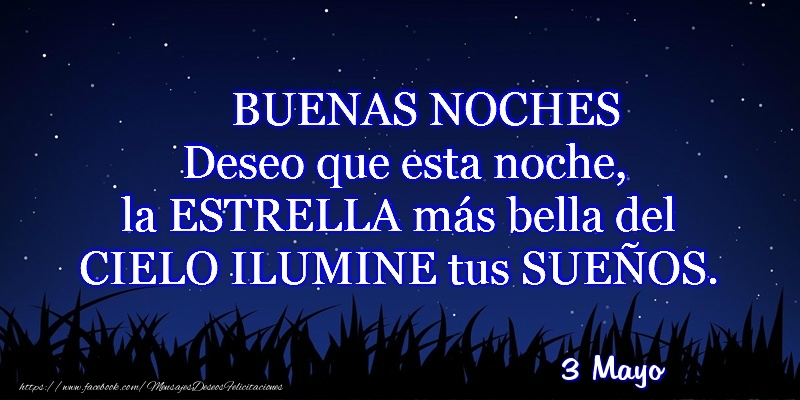 Felicitaciones para 3 Mayo - 3 Mayo - Buenas noches!