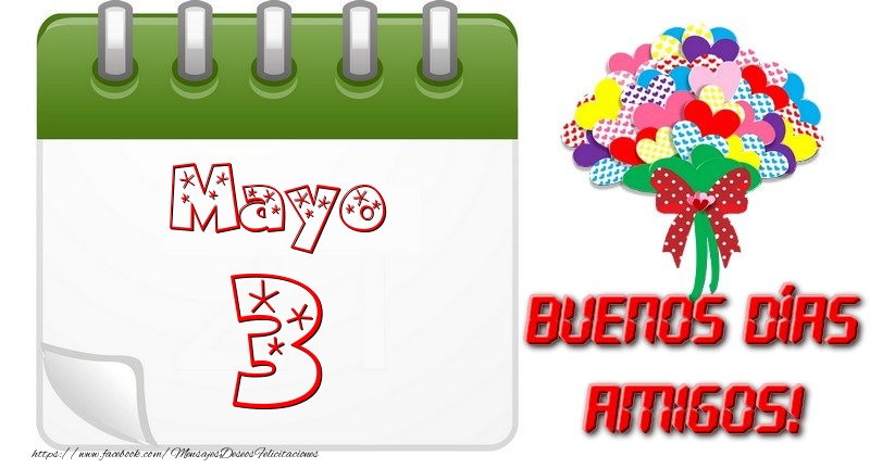 Felicitaciones para 3 Mayo - Mayo 3 Buona Giornata Amici!