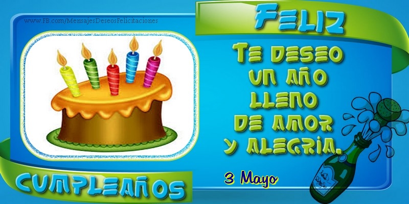 Felicitaciones para 3 Mayo - 3 Mayo - ¡Feliz cumpleaños!