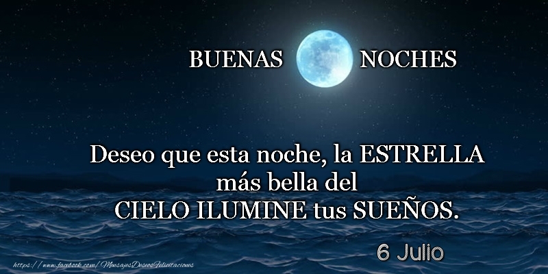 6 Julio - Buenas noches!