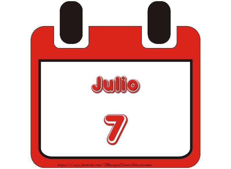 Felicitaciones para 7 Julio - Julio 7