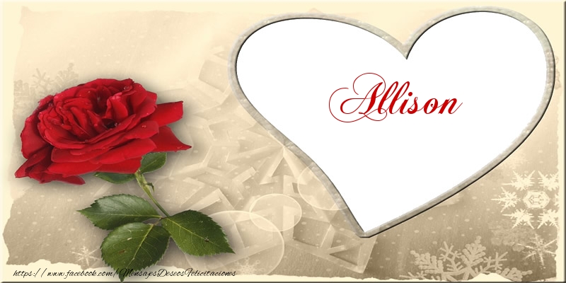 Felicitaciones de amor - Rosas | Love Allison