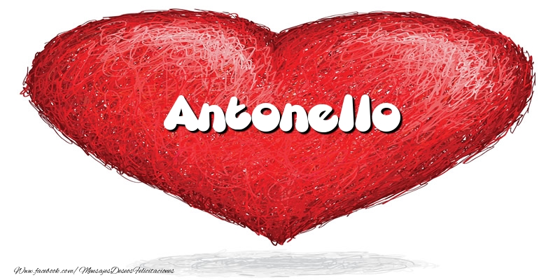  Felicitaciones de amor -  Antonello en el corazón