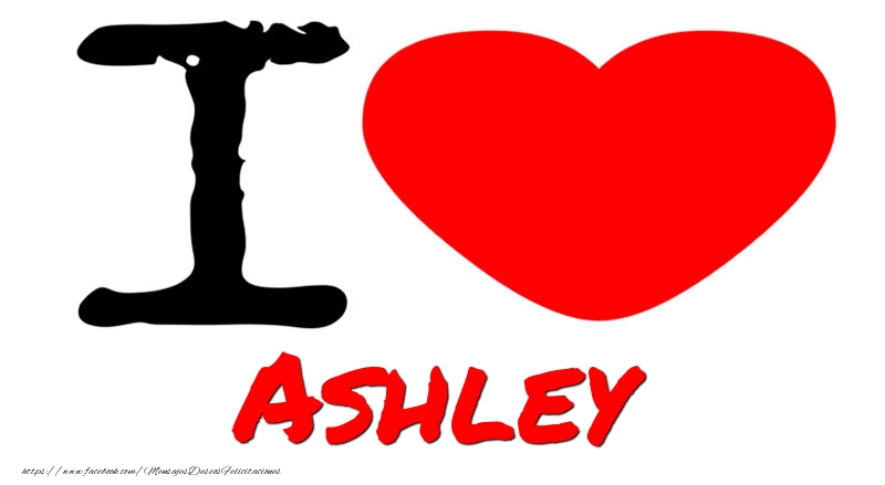  Felicitaciones de amor - Corazón | I Love Ashley