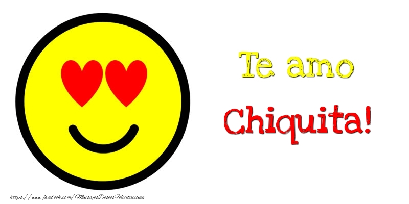 Felicitaciones de amor - Emoticones | Te amo Chiquita!