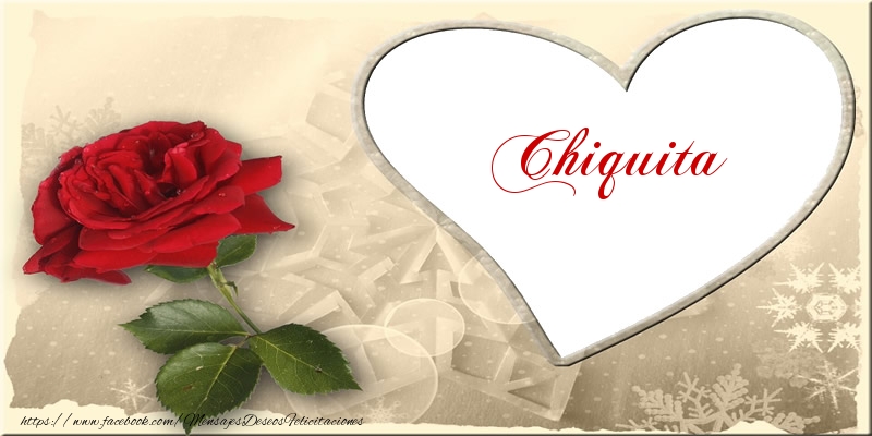 Felicitaciones de amor - Love Chiquita