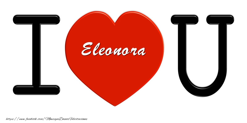  Felicitaciones de amor - Corazón | Eleonora I love you!