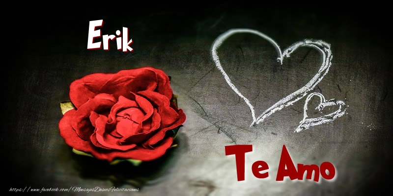  Felicitaciones de amor - Corazón & Rosas | Erik Te Amo