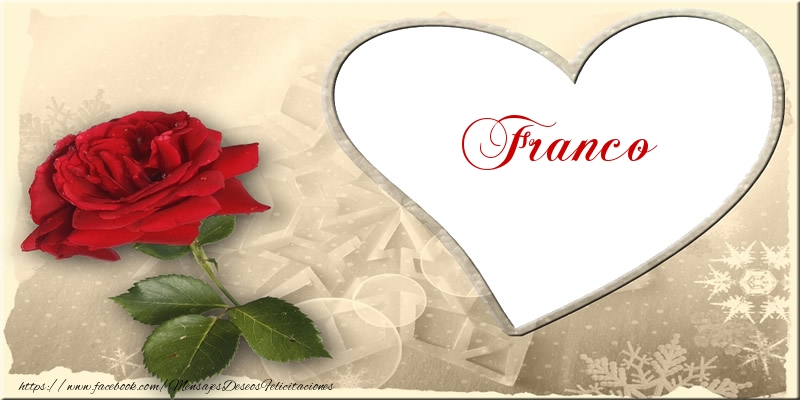 Felicitaciones de amor - Rosas | Love Franco