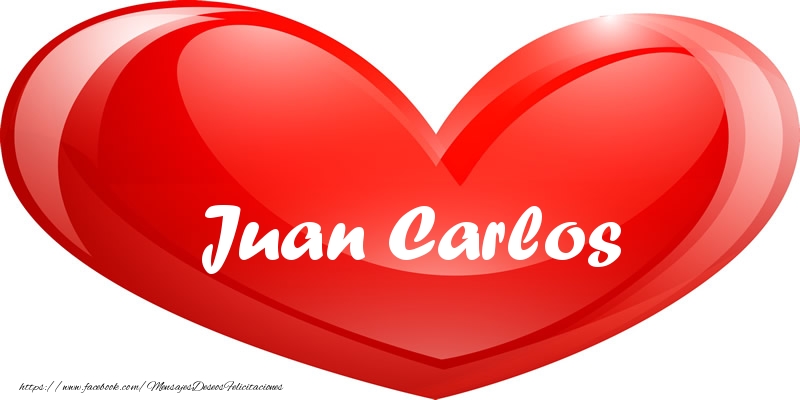 Amor Juan Carlos en corazon!