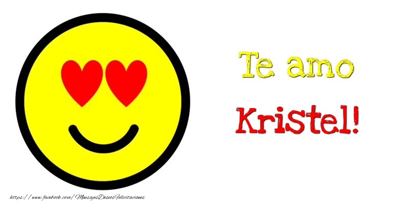 Felicitaciones de amor - Emoticones | Te amo Kristel!