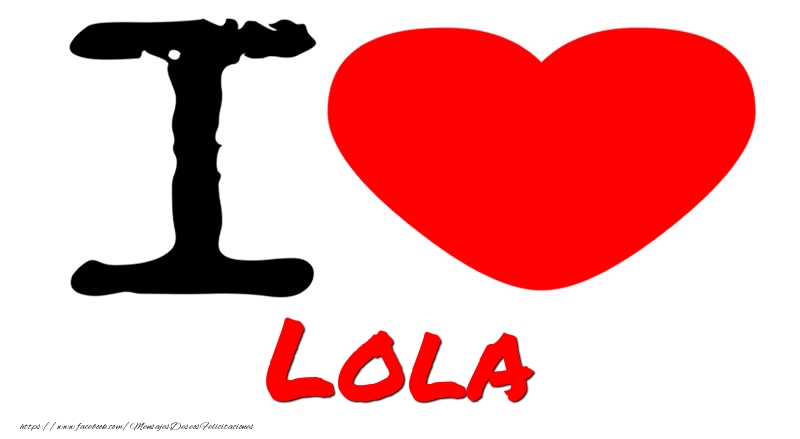 Amor I Love Lola