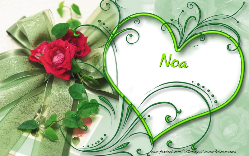  Felicitaciones de amor - Corazón & Rosas | Noa