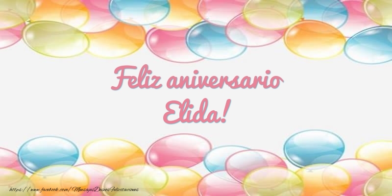 Felicitaciones de aniversario - Globos | Feliz aniversario Elida!
