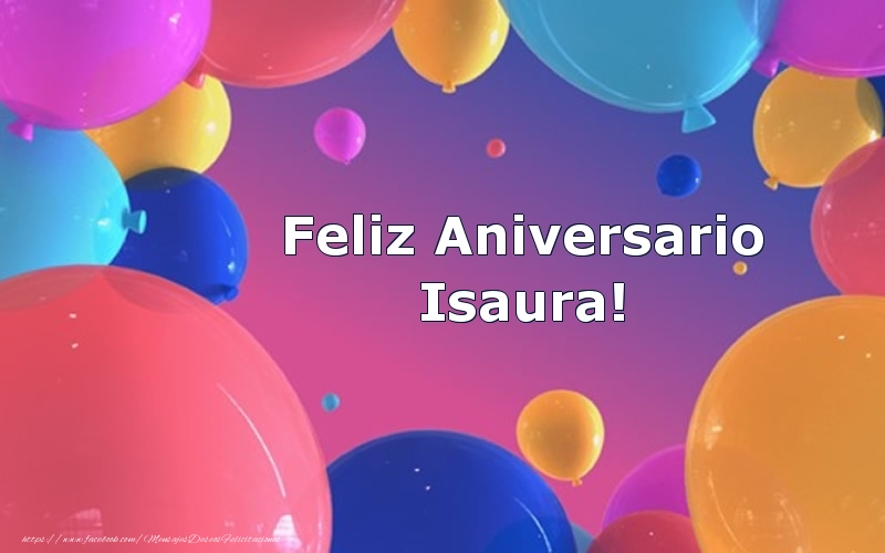 Felicitaciones de aniversario - Feliz Aniversario Isaura!