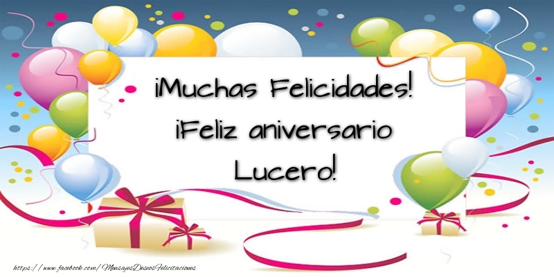 Felicitaciones de aniversario - Globos & Regalo | ¡Muchas Felicidades! ¡Feliz aniversario Lucero!