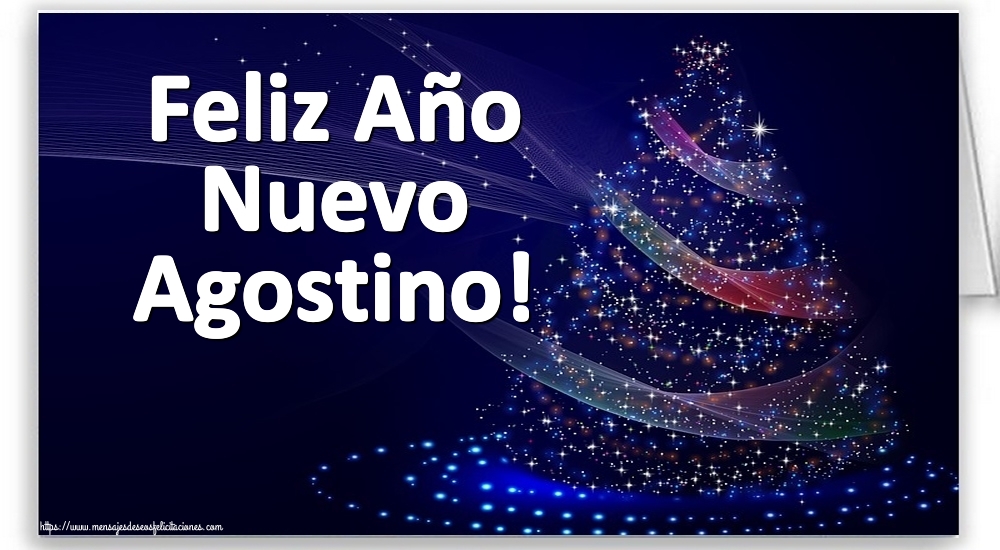 Felicitaciones de Año Nuevo - Feliz Año Nuevo Agostino!