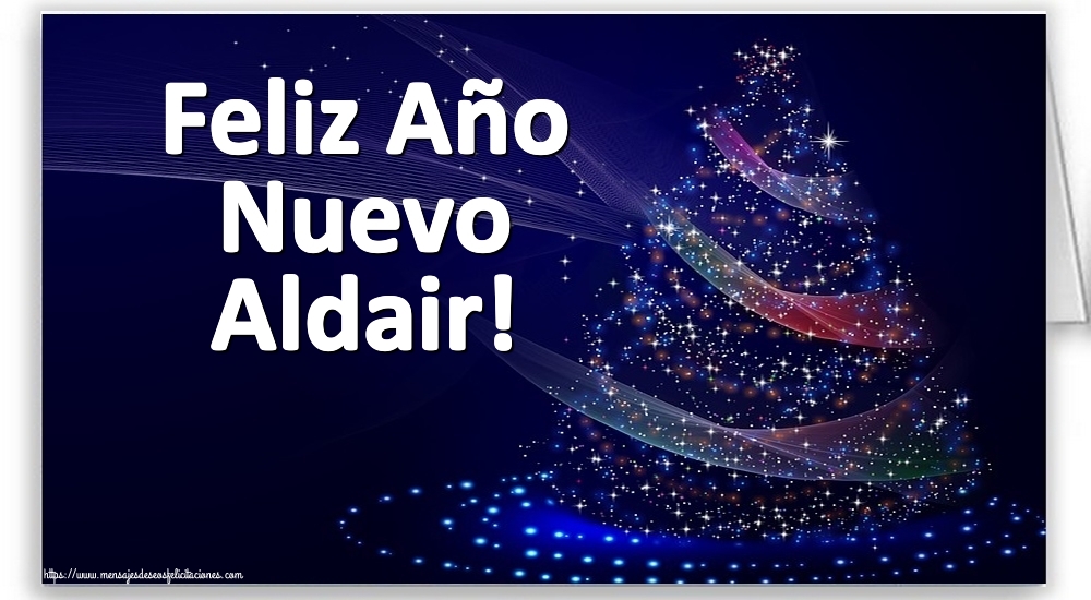 Felicitaciones de Año Nuevo - Feliz Año Nuevo Aldair!