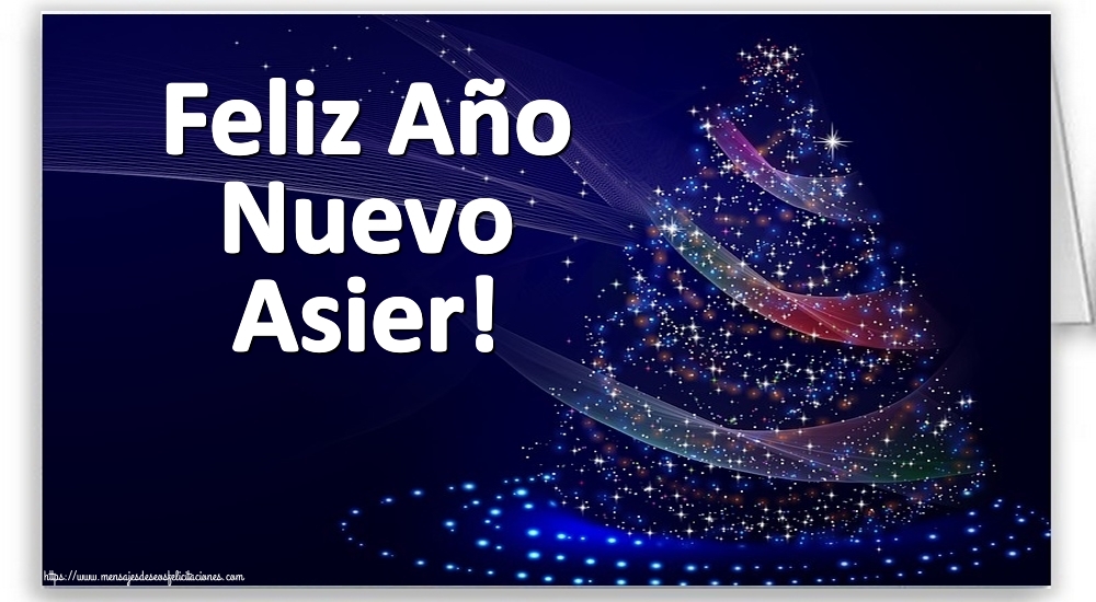 Felicitaciones de Año Nuevo - Feliz Año Nuevo Asier!