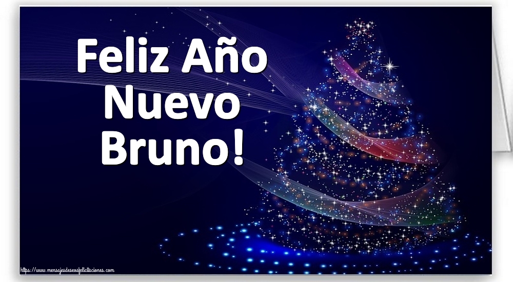 Felicitaciones de Año Nuevo - Feliz Año Nuevo Bruno!