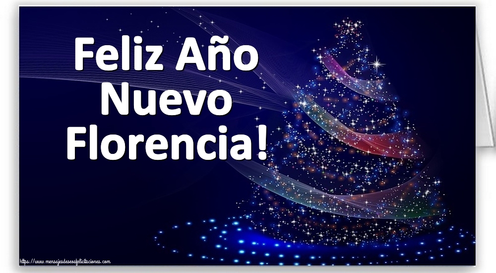 Felicitaciones de Año Nuevo - Feliz Año Nuevo Florencia!