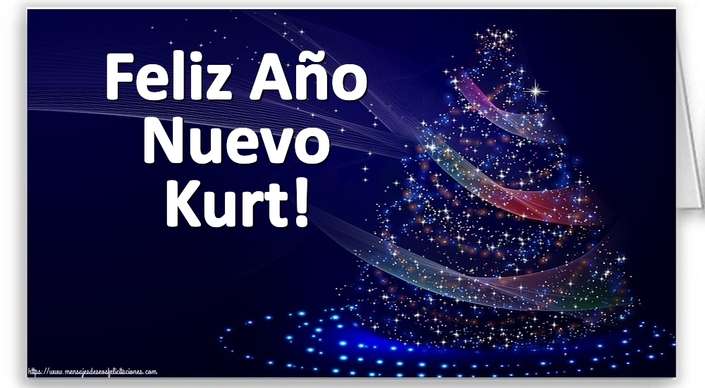 Felicitaciones de Año Nuevo - Feliz Año Nuevo Kurt!