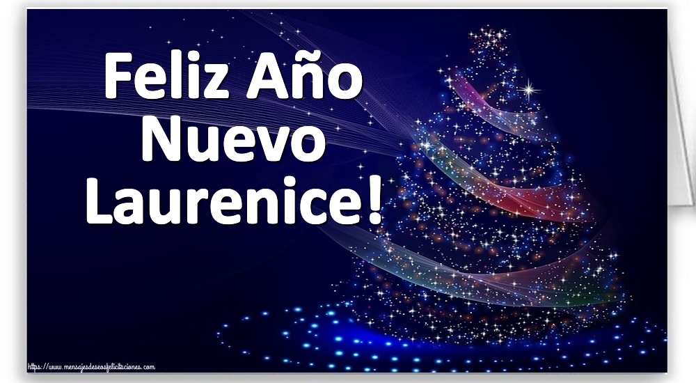 Felicitaciones de Año Nuevo - Feliz Año Nuevo Laurenice!