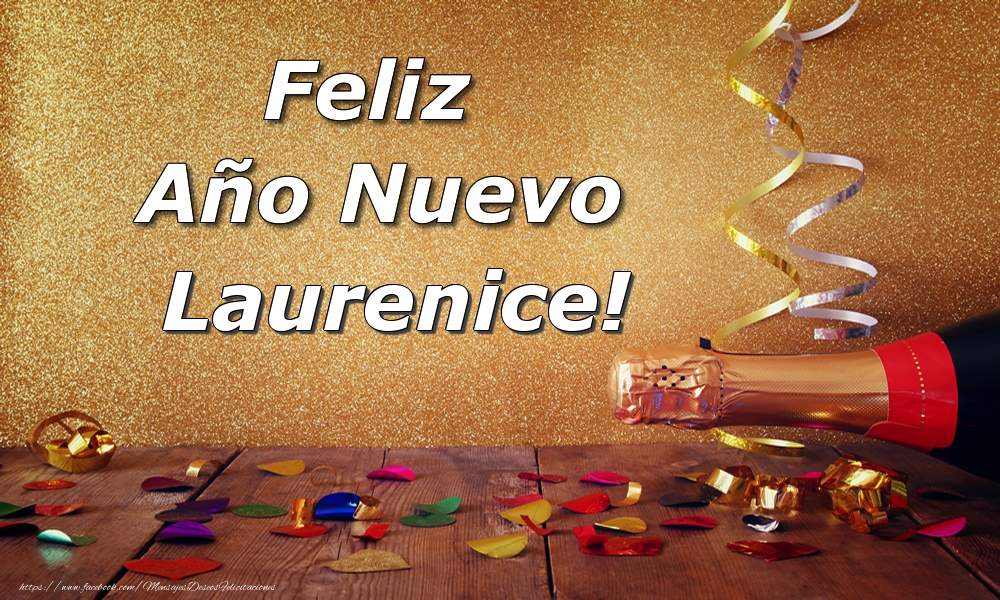 Felicitaciones de Año Nuevo - Feliz  Año Nuevo Laurenice!