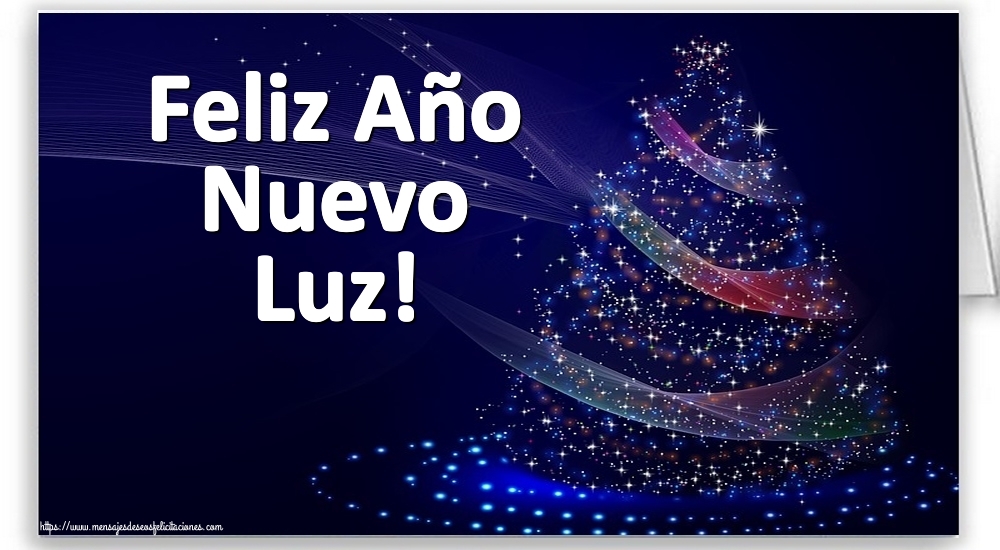 Felicitaciones de Año Nuevo - Feliz Año Nuevo Luz!