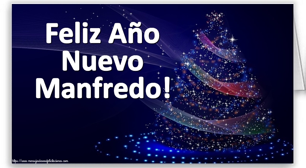 Felicitaciones de Año Nuevo - Feliz Año Nuevo Manfredo!