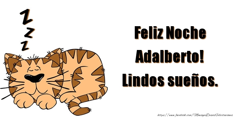 Felicitaciones de buenas noches - Animación | Feliz Noche Adalberto! Lindos sueños.