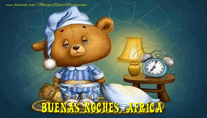 Felicitaciones de buenas noches - Buenas Noches, Africa